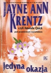 Okładka książki Jedyna okazja Jayne Ann Krentz