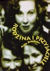 Okładka książki Rodzina i przyjaciele Anita Brookner