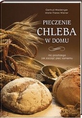 Okładka książki Pieczenie chleba w domu praca zbiorowa