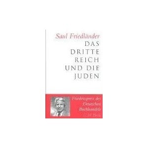 Okładka książki Das Dritte Reich und die Juden Saul Friedländer