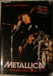 Metallica. Sznurki Pana Boga