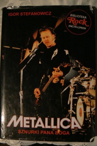 Metallica. Sznurki Pana Boga