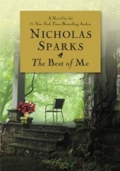 Okładka książki The Best of Me Nicholas Sparks