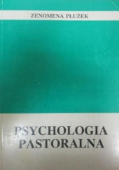 Okładka książki Psychologia pastoralna Zenomena Płużek
