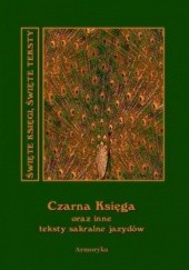 Okładka książki Czarna Księga oraz inne teksty sakralne jazydów autor nieznany