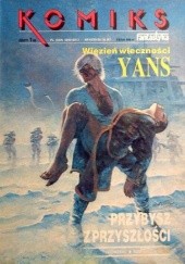 Okładka książki Yans - 01 - Przybysz z przyszłości (Komiks-Fantastyka 1/1988 ) André-Paul Duchâteau, Grzegorz Rosiński