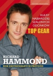 Okładka książki Rok ekstremalnych przygód Richard Hammond