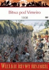Okładka książki Bitwa pod Vimeiro 1808. Początek wojny na Półwyspie Iberyjskim René Chartrand