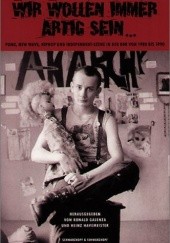 Okładka książki Wir wollen immer artig sein... Punk, New Wave, HipHop, Independent-Szene in der DDR 1980 – 1990 Ronald Galenza, Heinz Havemeister