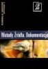 Okładka książki Metody. Źródła. Dokumentacja. Funeralia Lednickie — spotkanie 11 Katarzyna Białas,&nbsp;Mariusz Bil,&nbsp;Jörg Bofinger,&nbsp;Krzysztof Borysławski,&nbsp;Alicja Budnik,&nbsp;Adriana Ciesielska,&nbsp;Jadwiga Czerwińska,&nbsp;Magdalena Dąbrowska,&nbsp;Krzysztof Demidziuk,&nbsp;Alicja Drozd,&nbsp;Eva Drozdová,&nbsp;Henri Duday,&nbsp;Jarosław Dudek,&nbsp;Wojciech Dzieduszycki,&nbsp;Michał Dzik,&nbsp;Magdalena Felis,&nbsp;Katarzyna Fiszer,&nbsp;Leszek Gardeła,&nbsp;Judyta J. Gładykowska-Rzeczycka,&nbsp;Natalia Głowacka,&nbsp;Adam Górski,&nbsp;Andrzej Janowski,&nbsp;Bożena Józefów,&nbsp;Jarmila Kaczmarek,&nbsp;Maria Kaczmarek,&nbsp;Małgorzata Kępa,&nbsp;Hanna Kowalewska-Marszałek,&nbsp;Tomasz Kozłowski,&nbsp;Magdalena Krajewska,&nbsp;Michaela Křivanová,&nbsp;Łukasz Kryst,&nbsp;Tomasz Kurasiński,&nbsp;Barbara Kwiatkowska,&nbsp;Justyna Marchewka,&nbsp;Kateřina Mertlová,&nbsp;Danuta Minta-Tworzowska,&nbsp;Andrzej Niwiński,&nbsp;Ryszard Paczuski,&nbsp;Janusz Piontek,&nbsp;Halina Przychodzień,&nbsp;Aleksandra Pudło,&nbsp;Honorata Rutka,&nbsp;Przemysław Sikora,&nbsp;Patrycja Silska,&nbsp;Tomasz Skonieczny,&nbsp;Kalina Skóra,&nbsp;Arkadiusz Sołtysiak,&nbsp;Beata Stepańczak,&nbsp;Anita Szczepanek,&nbsp;Jacek Szczurowski,&nbsp;Krzysztof Szostek,&nbsp;Stanisław Tabaczyński,&nbsp;Iwona Teul,&nbsp;Jacek Tomczyk,&nbsp;Tereza Trubačova,&nbsp;Sebastian Tyszczuk,&nbsp;Joanna Wawrzeniuk,&nbsp;Przemysław Wiszewski,&nbsp;Henryk W. Witas,&nbsp;Joanna Wojdala,&nbsp;Jacek Wrzesiński,&nbsp;Dariusz Wyczółkowski,&nbsp;Anna Zalewska