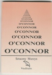 Okładka książki Sztuczny Murzyn Flannery O'Connor