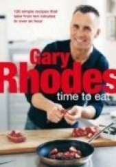 Okładka książki Time to eat Gary Rhodes