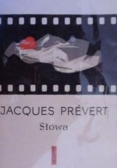 Okładka książki Słowa Jacques Prévert
