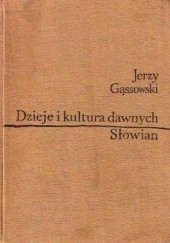 Dzieje i kultura dawnych Słowian (do X wieku)