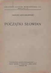 Okładka książki Początki Słowian Tadeusz Lehr-Spławiński