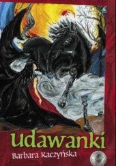 Okładka książki Udawanki Barbara Kaczyńska