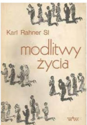 Okładka książki Modlitwy życia Karl Rahner SJ