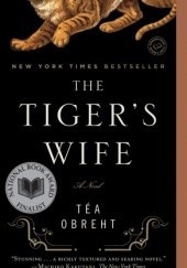 Okładka książki The Tiger's Wife Téa Obreht