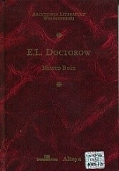 Okładka książki Miasto Boże E. L. Doctorow