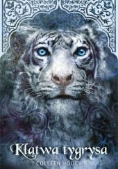 Okładka książki Klątwa Tygrysa Colleen Houck