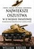 Okładka książki Największe oszustwa w II wojnie światowej William B. Breuer