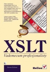 Okładka książki XSLT. Vademecum profesjonalisty Steven Holzner