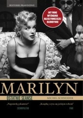 Okładka książki Marilyn, ostatnie seanse Michel Schneider