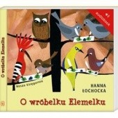 Okładka książki O wróbelku Elemelku Hanna Łochocka