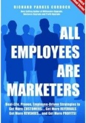 Okładka książki All Employees Are Marketers Richard Parkes Cordock