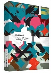 Okładka książki Warsaw City Alive praca zbiorowa