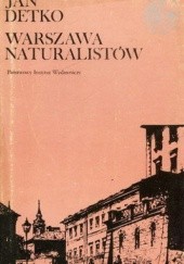 Okładka książki Warszawa naturalistów Jan Detko