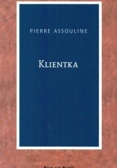 Okładka książki Klientka Pierre Assouline