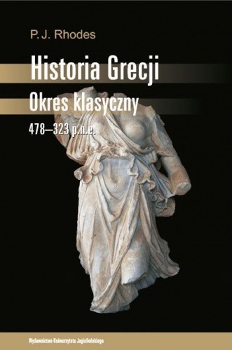 Historia Grecji. Okres klasyczny 478-323 p.n.e.