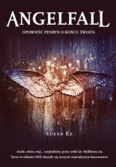 Okładka książki Angelfall. Opowieść Penryn o końcu świata