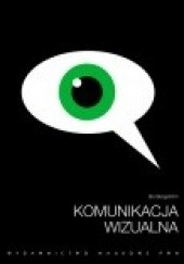 Okładka książki Komunikacja wizualna Bo Bergström