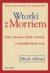 Okładka książki Wtorki z Morriem Mitch Albom