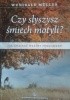 Okładka książki Czy slyszysz śmiech motyli? Jak znaleźć własny fundament? Wunibald Müller