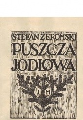 Okładka książki Puszcza jodłowa Stefan Żeromski