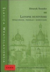 Okładka książki Latopis hustyński. Opracowanie, przekład i komentarze Henryk Suszko, autor nieznany