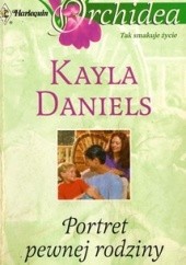 Okładka książki Portret pewnej rodziny Kayla Daniels