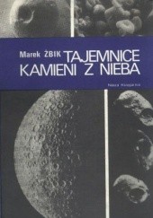 Okładka książki Tajemnice kamieni z nieba Marek Żbik