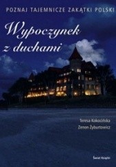 Okładka książki Wypoczynek z duchami Teresa Kokocińska