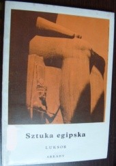 Okładka książki Sztuka egipska. Luksor Kazimierz Michałowski