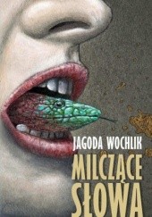 Okładka książki Milczące słowa Jagoda Wochlik