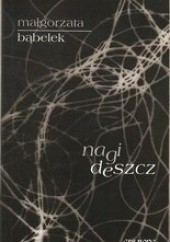 Okładka książki Nagi deszcz Małgorzata Bąbelek