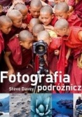 Okładka książki Fotografia podróżnicza Steve Davey