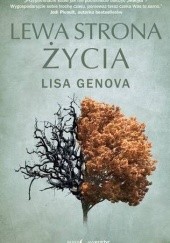 Okładka książki Lewa strona życia Lisa Genova