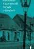 Okładka książki Ballada o kapciach Aleksander Kaczorowski