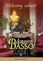 Okładka książki Miłosny odwet Adrienne Basso