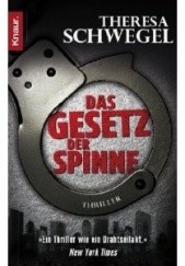 Okładka książki Das Gesetz der Spinne Theresa Schwegel